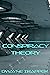 Conspiracy Theory: A Patrio...