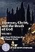 Dionysus, Christ, and the Death of God, Volume 1: The Great Mediations of the Classical World (Studies in Violence, Mimesis & Culture)
