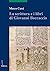 La Scrittura E I Libri Di Giovanni Boccaccio (Scritture E Libri del Medioevo) (Italian Edition)