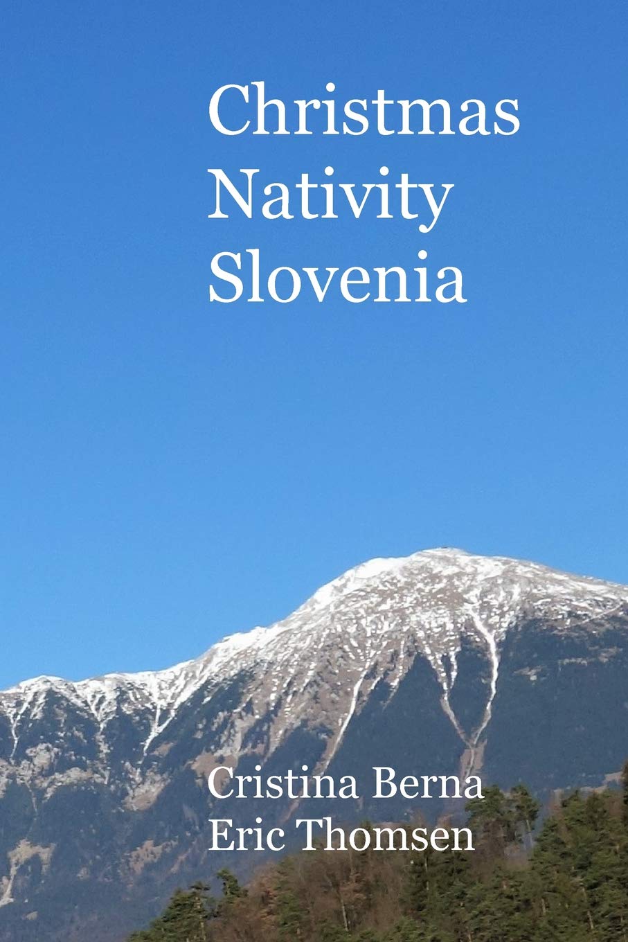 Christmas Nativity Slovenia (Paperback)