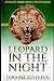 LEOPARD IN THE NIGHT by Loraine Tulleken