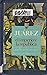 Juarez: El Imperio y La Republica