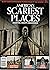 America's Scariest Places: haunted, creepy, abandoned