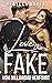 Love the Fake: Vom Milliardär verführt (Unexpected Lovestories, #1)