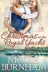 Christmas on the Royal Yacht (Royal Scandals, #2.5)