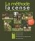 Méthode La Cense, nouvelle édition