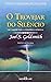O Trovejar do Silêncio by Joel S. Goldsmith