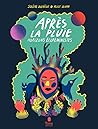 Après la pluie - ...