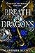 Breath of Dragons