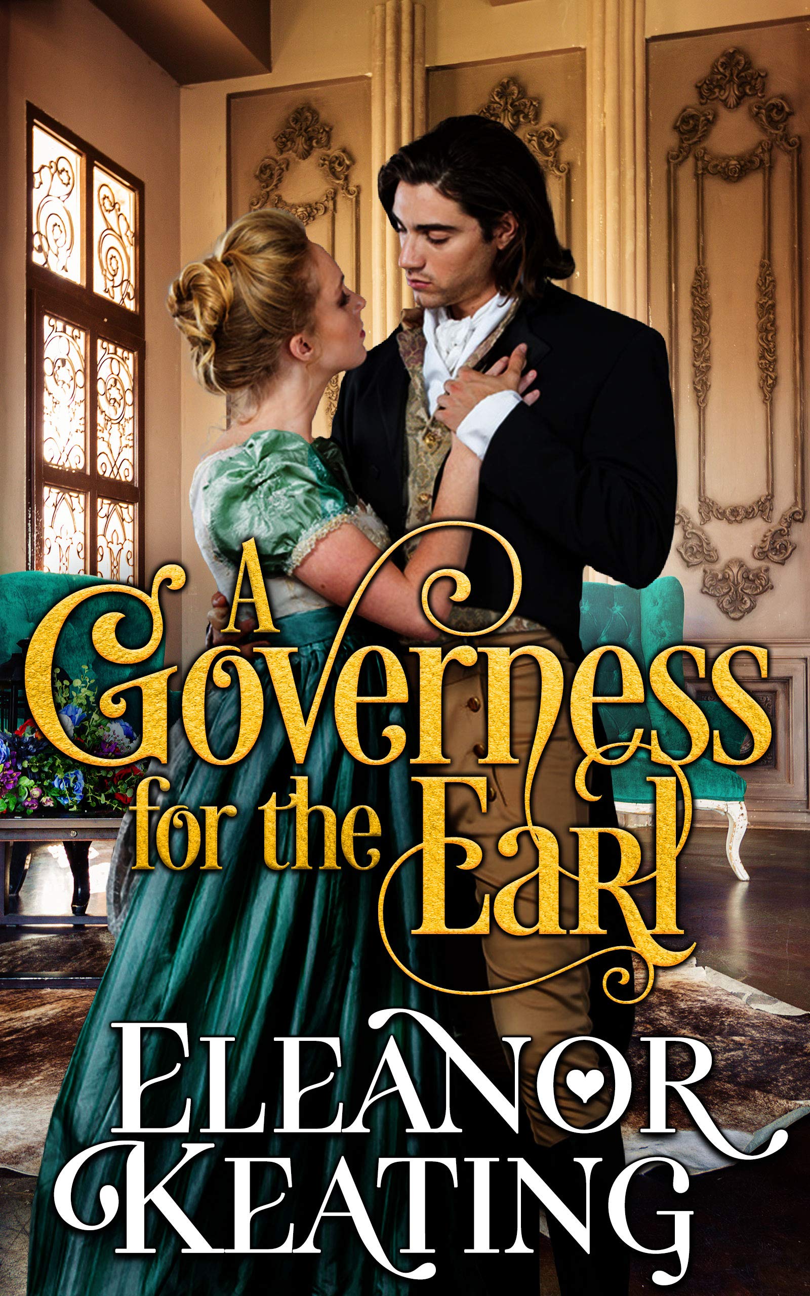 A Governess for the Earl (Earl Diaries)