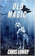 Old Magic