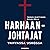 Harhaanjohtajat - Vahvassa ...