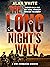 The Long Night's Walk (The ...