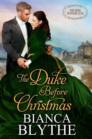 The Duke Before Christmas (The Duke Hunters Club, #4)