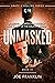 Unmasked: Bombshell Admissi...