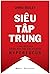 Siêu Tập Trung