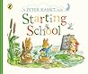 Peter Rabbit Tales: Starting School