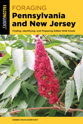 Foraging Pennsylvania and New Jersey (Foraging Series)