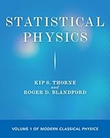 その他 MODERN CLASSICAL PHYSICS - KIP S. THORNE Statistical Physics: Volume 1 of Modern Classical Physics by