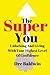 The Super You: Unlocking an...