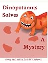 Dinopotamus Solves a Mystery