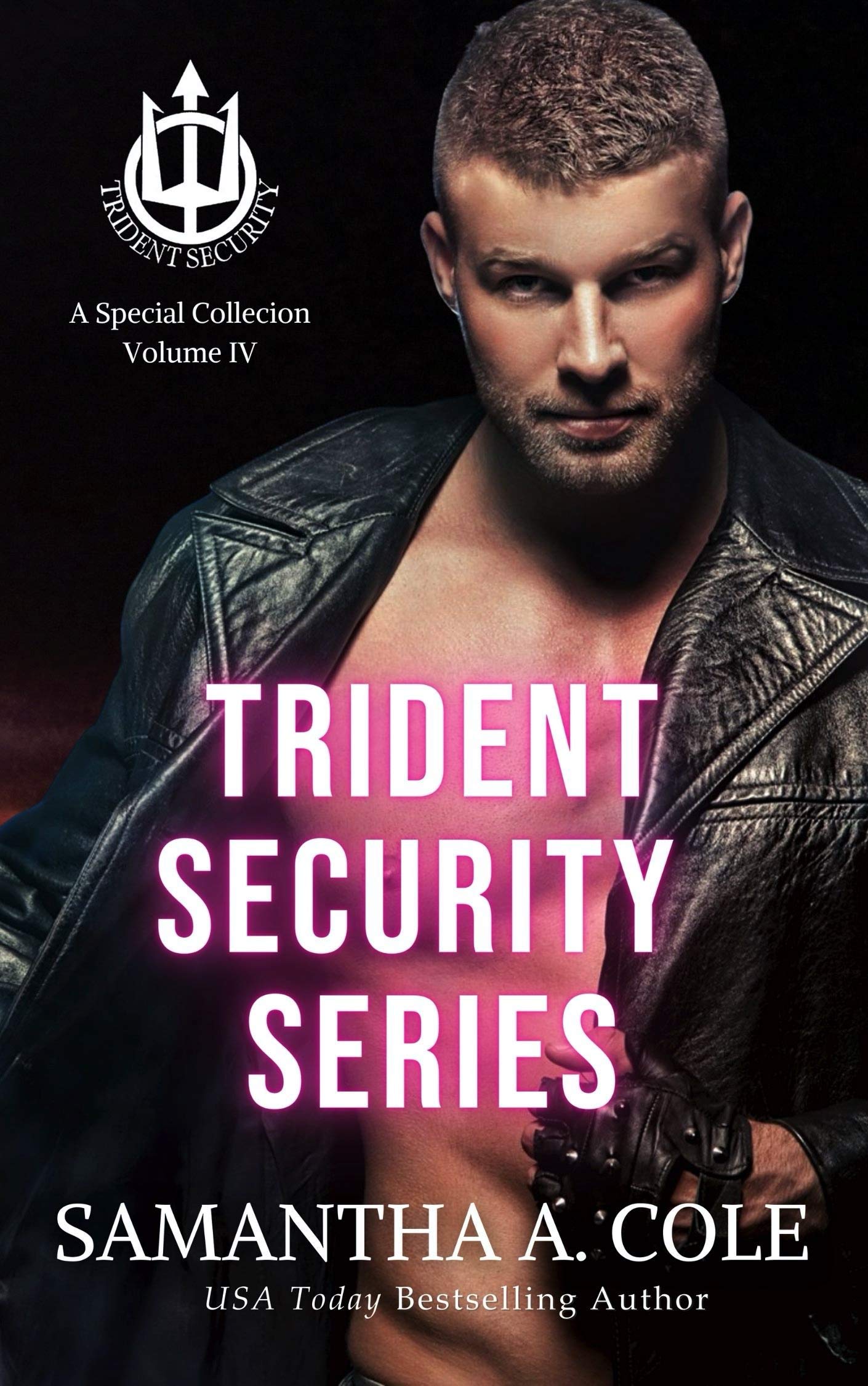 Trident Security Series: A Special Collection: Volume IV (Kindle Edition)