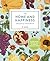 The Home And Happiness Botanical Handbook by Pip Waller
