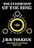 The Fellowship of the Ring by J.R.R. Tolkien