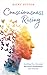 Consciousness Rising by Nicky Sutton