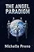 The Angel Paradigm