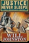 Book cover for Justice Never Sleeps (The Western Front)