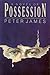 Possession by Peter James