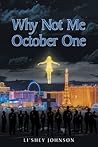Why Not Me October One