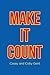 Make it Count by Casey Gent