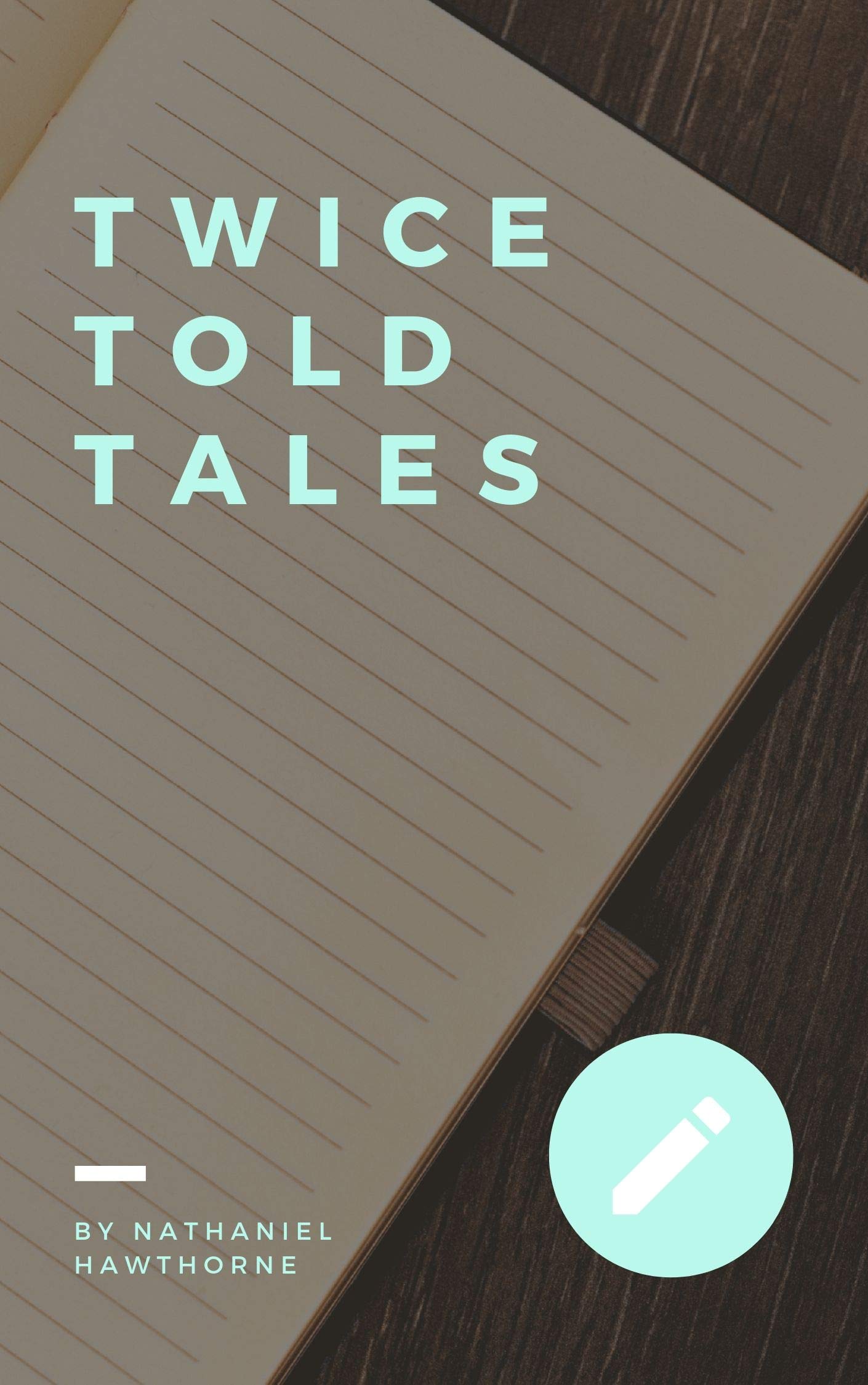 Twice Told Tales