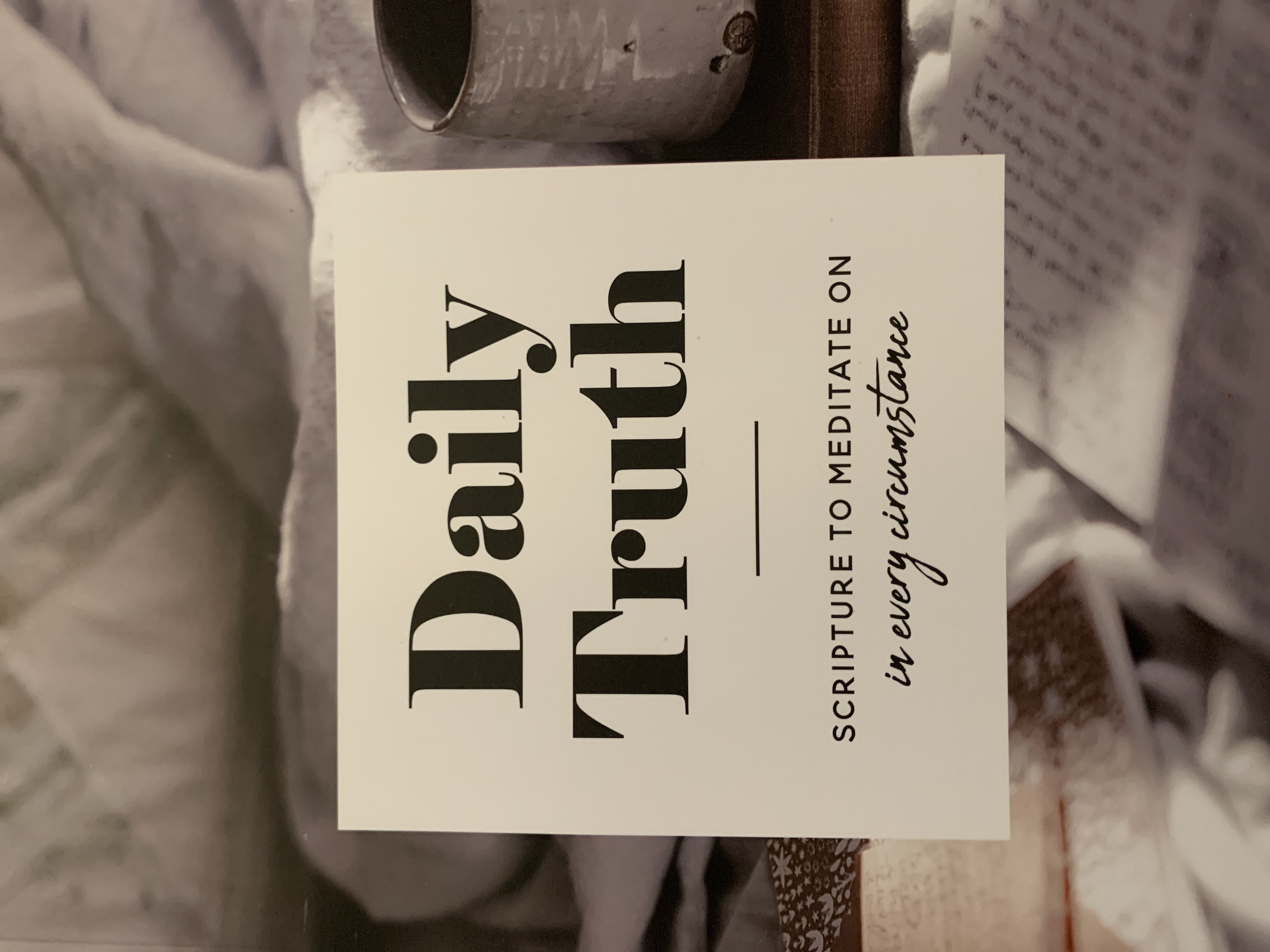 Daily Truth Scripture to Meditate On in every circumstance (Paperback)
