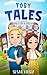 Toby Tales: Back from Break Vol 2