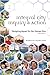 Integral City Inquiry and Action by Marilyn Hamilton
