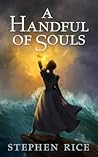 A Handful of Souls (The Split Sea, #1)