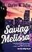 Saving Melissa