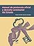 Manual de protocolo oficial y derecho ceremonial del Estado (Ceremonial y Protocolo nº 6) (Spanish Edition)