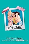 girl stuff. by Lisi Harrison