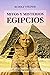 Mitos y misterios Egipcios