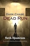 Dead Run (Dark Chase #2)