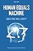 Human Equals Machine: Does ...