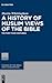 A History of Muslim Views of the Bible: The First Four Centuries (Studies of the Bible and Its Reception (SBR), 7)