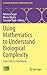 Using Mathematics to Unders...
