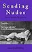 Sending Nudes: short storie...