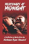 Mercenary at Midnight Mercenary at Midnight