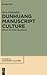 Dunhuang Manuscript Culture: End of the First Millennium (Studies in Manuscript Cultures, 22)